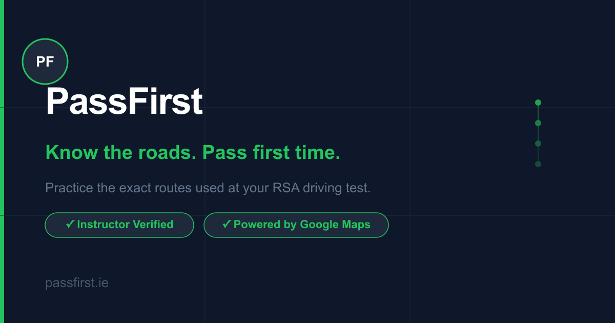 PassFirst — Practice RSA Driving Test Routes Ireland